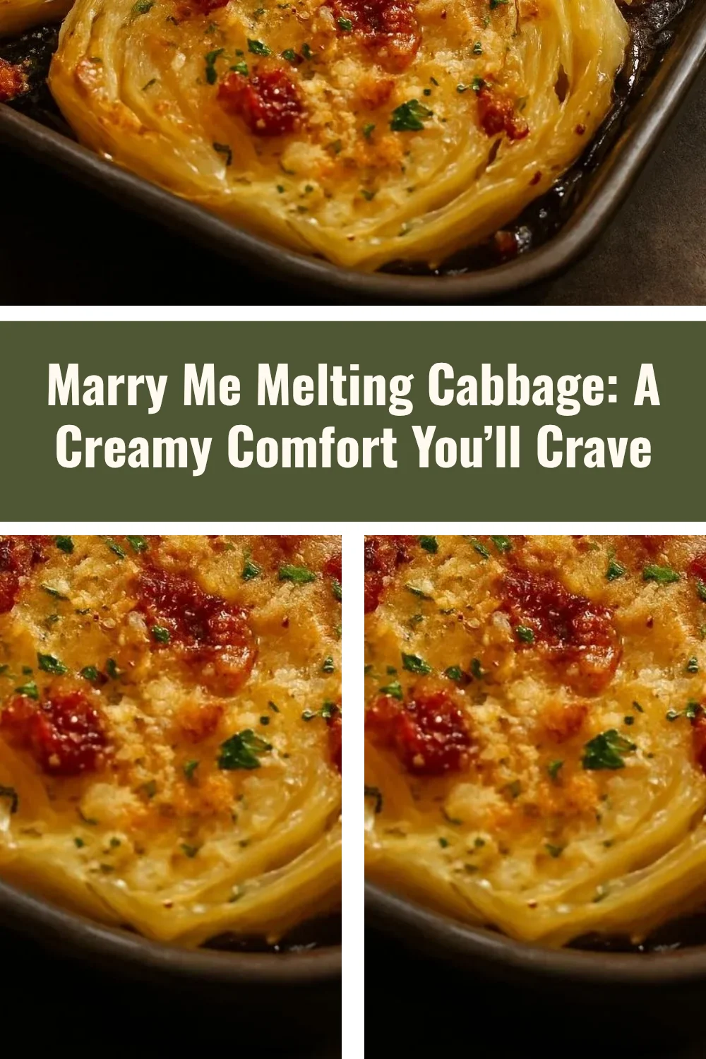 Creamy Marry Me Melting Cabbage served in a bowl, garnished with herbs.